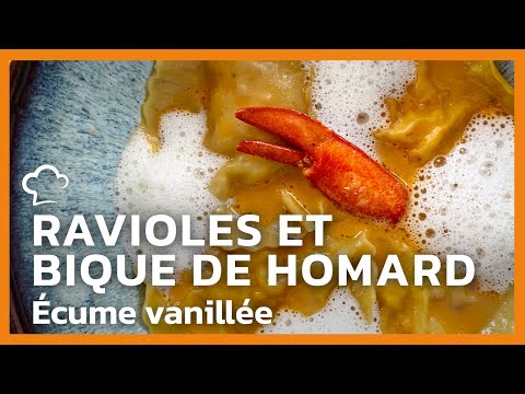 Ravioles et bisque de homard, écume vanillée | Recette Food'Cuisine