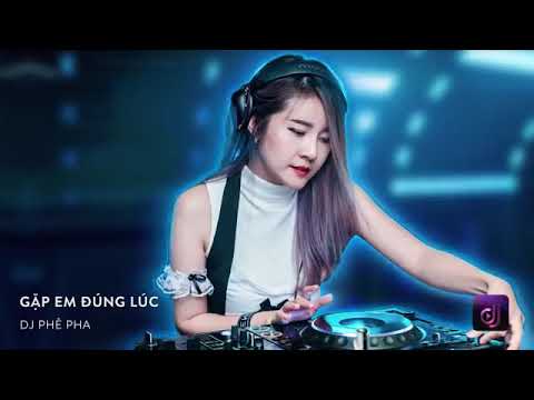 NONSTOP Vinahouse 2019 | Gặp Em Đúng Lúc Remix - DJ Phê Pha | Nhạc Sàn Hay Nhất 2019 QuangPhiêu TV 6
