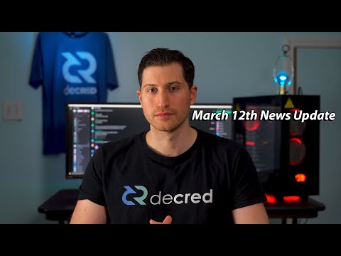 Decred bi-Weekly News Update - March 12th, 2020
