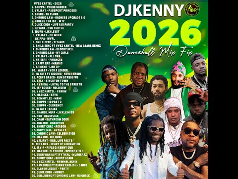 DJ KENNY 2026 DANCEHALL MIXFIX JAN 2026