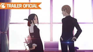 Kaguya-sama: Love Is War | TRAILER OFICIAL
