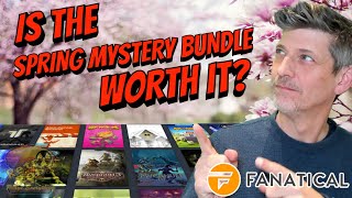Is Fanatical's Spring Mystery Bundle Worth it?
