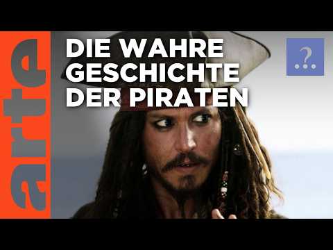 Waren alle PIRATEN Schurken? | Stimmt es, dass ...? | ARTE