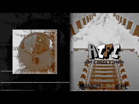 MARTI X LIPINSKY X KREZOL X HIFI (PROD. HVNDRED)
