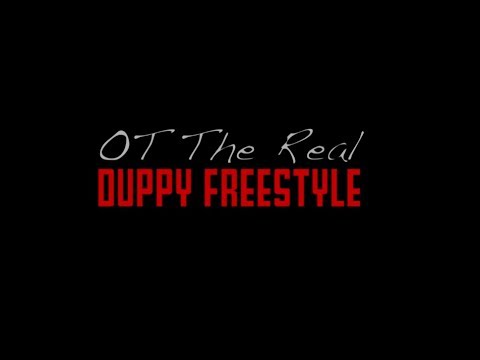 OT The Real - Duppy Freestyle (Official Video)