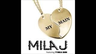 Mila J - My Main (Audio) W/Lyrics Ty Dolla $ign