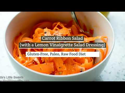 Carrot Ribbon Salad Recipe (with Lemon Vinaigrette Dressing) | Life's Little Sweets