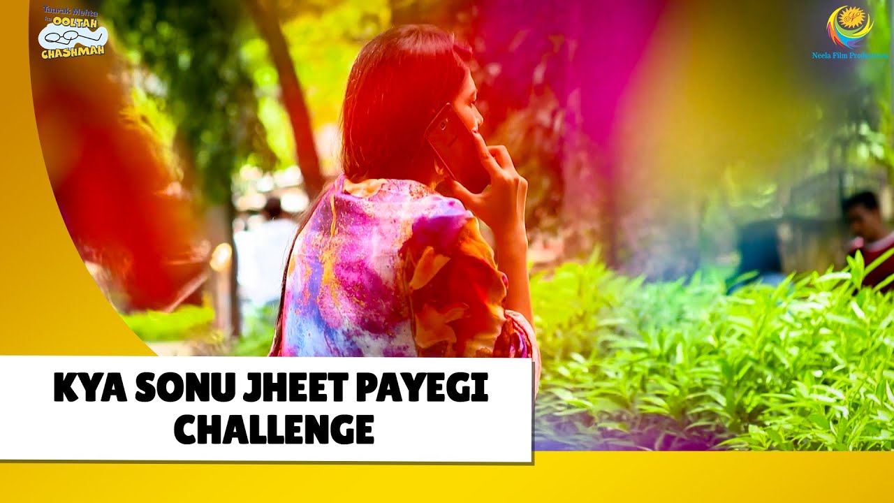 Kya Sonu Jheet payegi Challenge!  | Haste Raho Hasate Raho | Taarak Mehta ka Ooltah Chashmah