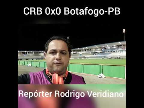 CRB 0x0 Botafogo- PB 30/03/2019 Ferrugem e Igor.