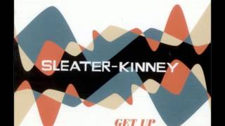 Sleater-Kinney -  One More Hour (live version)