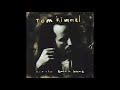 Tom Kimmel – A Small Song