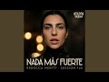 Nada Más Fuerte - SESSION #26