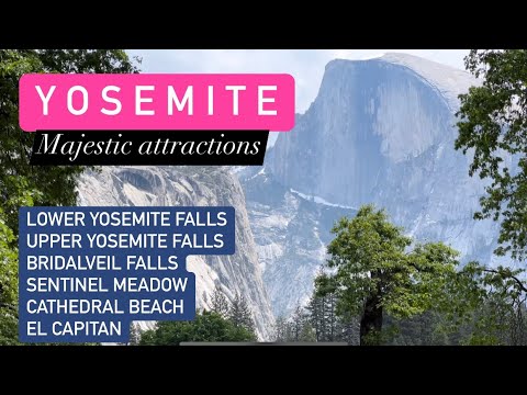 [63] Lower & Upper Yosemite Falls | Bridalveil Falls | Sentinel Meadow
