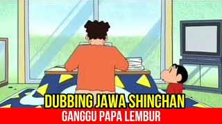 Download lagu GANGGU PAPA LEMBUR | DUBBING JAWA SHINCHAN mp3 Download lagu GANGGU PAPA LEMBUR | DUBBING JAWA SHINCHAN mp3