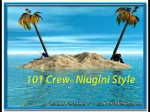 Niugini style -101 Crew