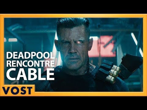 Deadpool rencontre Cable (Redband) - VOST