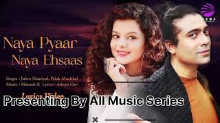 Naya Pyaar Naya Ehsaas - Middle-Class Love [Slowed+Reverb] | Jubin ...