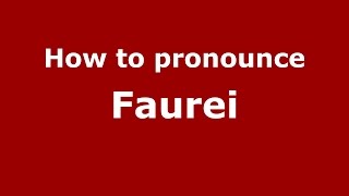 How to pronounce Făurei