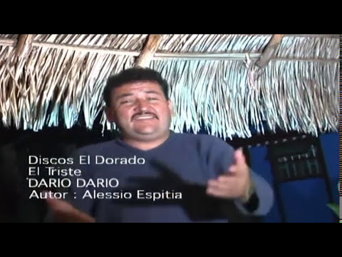 EL TRISTE - Dario Dario