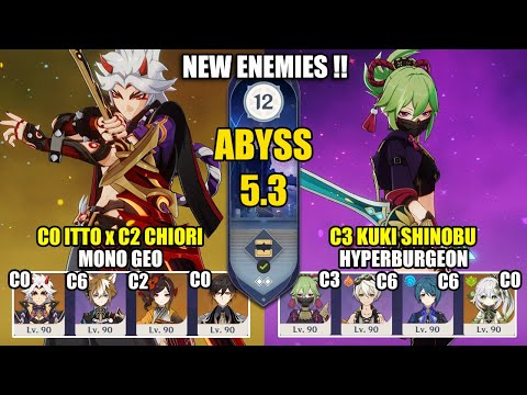 C0 Arataki Itto Mono Geo & C3 Kuki Shinobu Hyperburgeon | Spiral Abyss 5.3 | Genshin Impact 【原神】