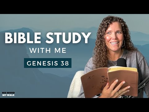 Genesis 38 | Judah and Tamar SCANDAL [Bible Study With Me]