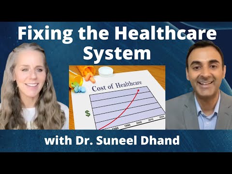 Fixing the Healthcare System with Dr. Suneel Dhand | Lisa Alastuey Podcast