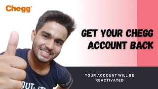 How to get chegg revoked account | Chegg account reactivated | Deepak Sharma