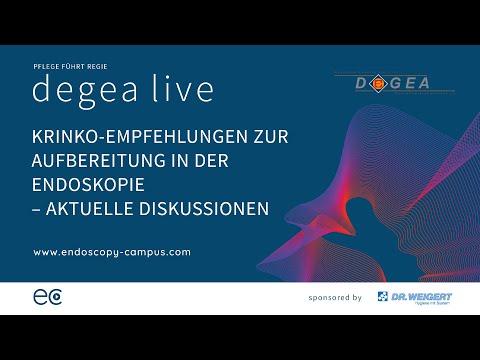 degea live - KRINKO-Empfehlungen zur Aufbereitung in der Endoskopie – aktuelle Diskussionen