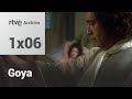 Goya: Capítulo 6 - La Quinta del Sordo | RTVE Archivo
