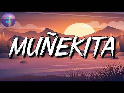 🎵 Kali Uchis, El Alfa, JT - Muñekita (Letra\Lyrics)