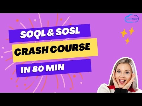 Basic of SOQL and SOSL in Salesforce | SOQL Crash Course | DAY 4 Part 1