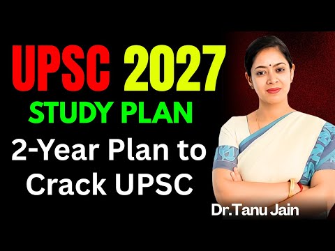UPSC 2027: Best Study Plan to Crack in First Attempt | Full Strategy Explained @Tathastuics