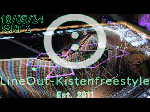 Kistenfreestyle-Session 18/05/24 | Part 2
