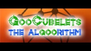 lets play GooCubelets the Algoorithm Equations