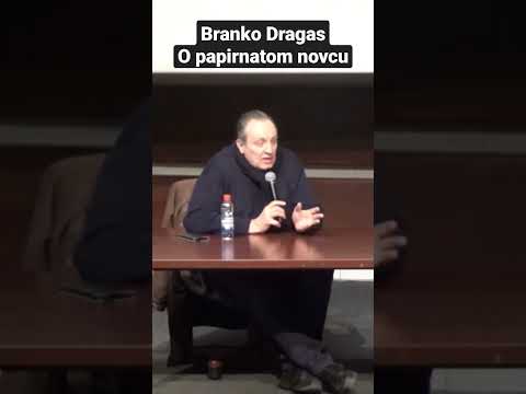 Branko Dragaš o papirnatom novcu