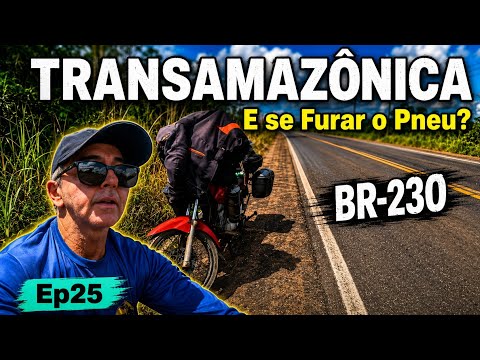 BR-230 De Aguiarnópolis Tocantins a Marabá Pará | Expedição Transamazônica 