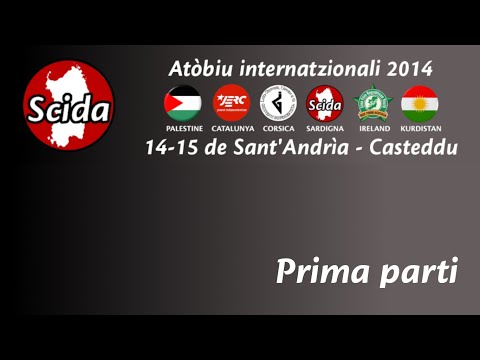 "II Atòbiu internatzionali de sa Gioventudi Indipendentista" - Pt.1 | #Scida 🔴 14/11/2014