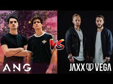 ANG Vs. JAXX & VEGA