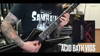 Goatwhore - Nocturnal Holocaust (Sammy Playthrough)