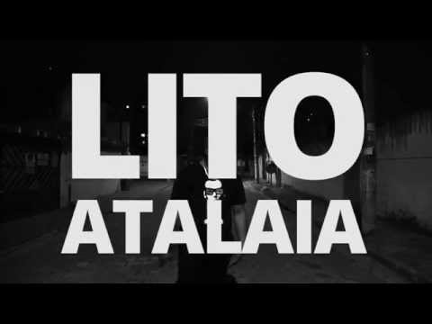 Lito Atalaia - Eles Dizem [Videoclipe Oficial]