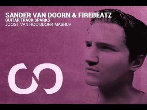 Sander van Doorn & Firebeatz - Guitar Track Sparks (Joo...