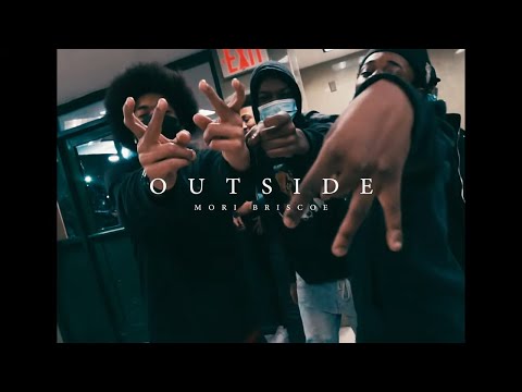 Mori Briscoe - Outside (Prod by @GloBanks) (Shot by KLO Vizionz)