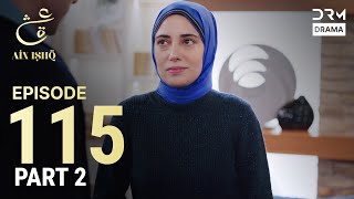 Download lagu Turkish Drama in Urdu | Ain Ishq | Episode 115 - Part 2 | One Love | UD1O mp3