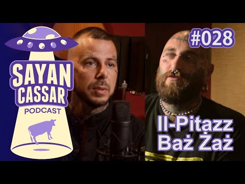 Episodju 28 | Il-Pitazz u l-Baż Żaz | Sayan Cassar Podcast