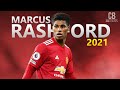 Marcus Rashford 2021 - Sublime Dribbling Skills, Goals & Assists || HD