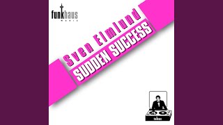 Sudden Success (Felix Rennefeld Remix)