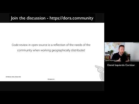 DORA Community Discussion - Code Reviews w/ Daniel IIquierdo Cortázar, PhD