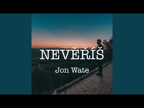 Nevěříš
