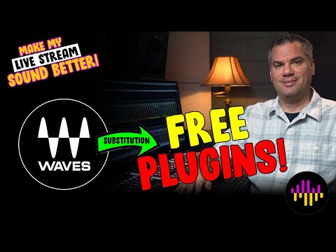 Make My Live Stream Sound Better - PART 5 - Free Plugins