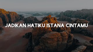 Download lagu Jadikan Hatiku Instana CintaMu, Tenang Bersama-Mu (Lirik) - Gery, Gany mp3